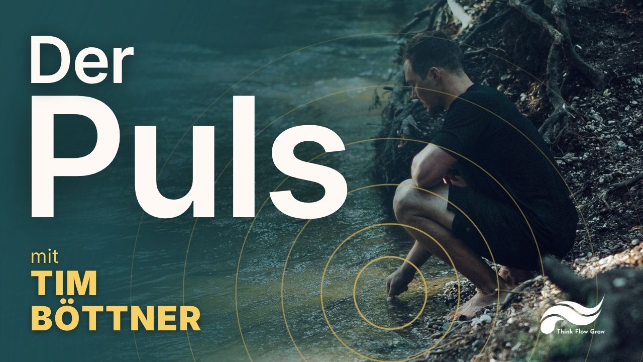 Der Puls mit Tim Böttner – Tim am Flussufer
