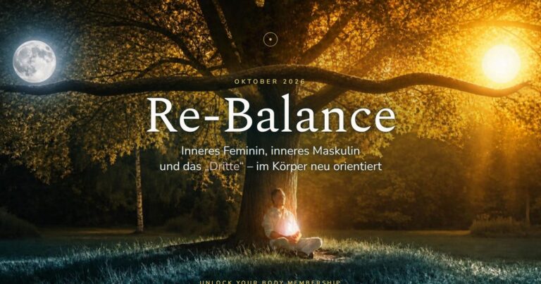 Re-Balance – Monatsthema Oktober 2026 der Unlock Your Body Membership