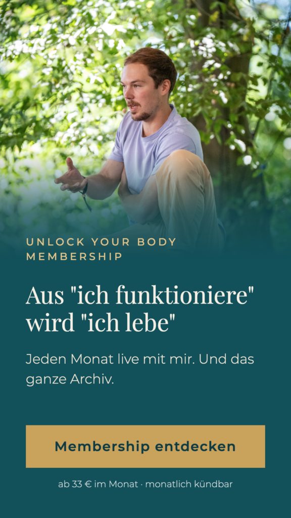 Unlock Your Body Membership – Aus „ich funktioniere" wird „ich lebe". Ab 33 € im Monat, monatlich kündbar.