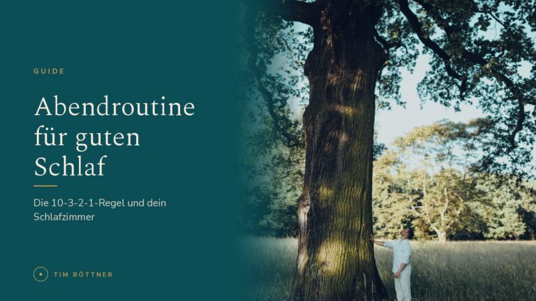 Banner zum Guide „Abendroutine für guten Schlaf“ von Tim Böttner