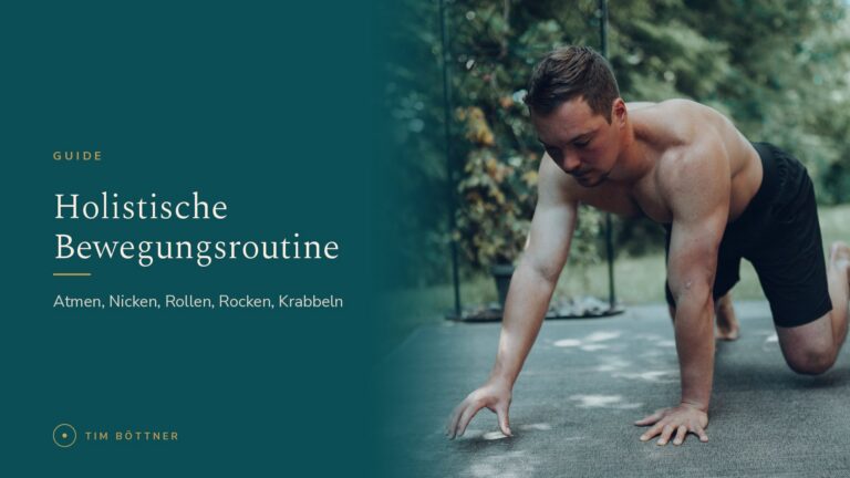 Banner zum Guide „Holistische Bewegungsroutine“ von Tim Böttner