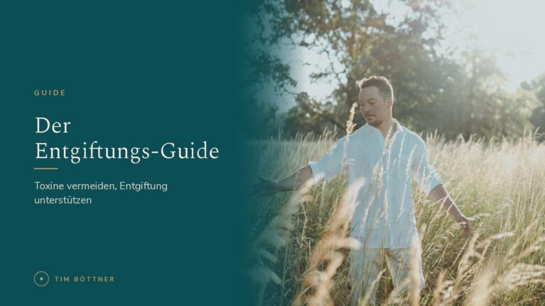 Banner zum Guide „Der Entgiftungs-Guide“ von Tim Böttner