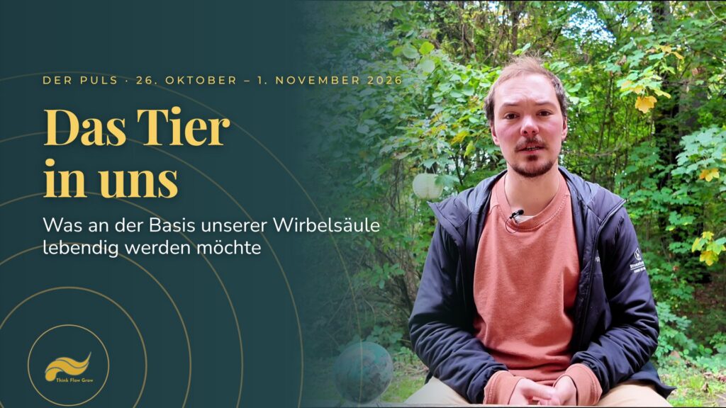 Der Puls der Woche vom 26. Oktober bis 1. November 2026: Das Tier in uns – Tim Böttner